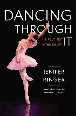 DANCING THROUGH IT My Journey in the Ballet By Jenifer Ringer - The Washington Post Ballet Books, Misty Copeland, City Ballet, Classical Ballet, The Ballet, Dance Quotes, Ballet Beautiful, Book Worm, Dance Pictures