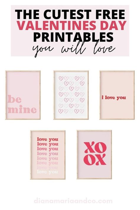 Valentines Day Prints Free Printables, Valentines Day Free Printables, Valentine’s Day Prints, Budget Free Printables, Valentines Wall Decor, Valentines Prints, Free Printable Valentine Wall Art, Valentines Wall Art, Valentines Day Printables