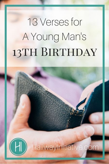 Young Man's 13th Birthday Boy 13th Birthday Ideas, Happy 13th Birthday Boy, Christian Happy Birthday Wishes, Christian Birthday Greetings, 13th Birthday Boy, Birthday Scripture, Birthday Boy Quotes, 13th Birthday Wishes, 13th Birthday Boys