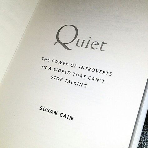 Quiet Susan Cain, Power Of Introverts, The Power Of Introverts, Quiet People, Pablo Neruda, Stop Talking, Reading Lists, Personalities, Book Lists