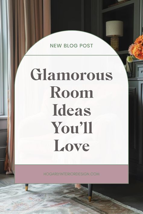 Inspiring pin showcasing glamorous room ideas to create a luxurious home environment. Perfect for anyone looking to add style and elegance to their living spaces. Glamorous Room Ideas, Cozy Glam Living Room, Contemporary Glam Living Room, Hollywood Glam Interior Design, Hollywood Glam Living Room, Glam Color Palette, Modern Glam Interior Design, Glam Room Ideas, Glam Interior Design