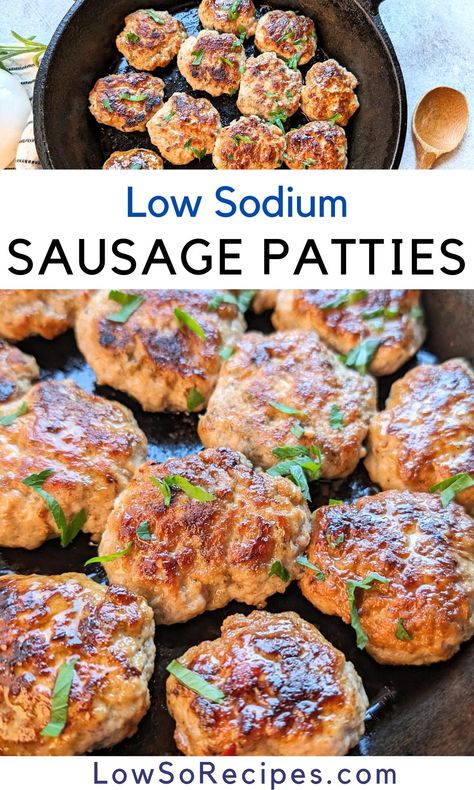 Low Sodium Sausage Patties Low Sodium Sausage Gravy, Low Sodium Buns, Low Sodium Paleo Recipes, Low Sodium Fajita Seasoning Recipe, Ms Dash Seasoning Recipes, Low Sodium Breakfast Sausage, Low Sodium Pizza Toppings, Low Sodium Smoker Recipes, No Salt Breakfast Recipes