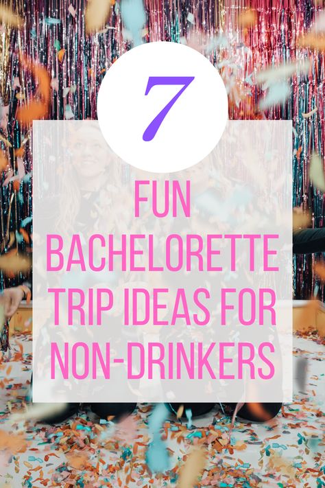 Planning a bachelorette trip without alcohol can be tricky. Typical locations like Vegas and Nashville are out ... so where should you go? Whether you are sober living 100% of the time, or just don't want to focus your weekend on drinking, here are the best places for a getaway. Bachelorette Location Ideas, Small Bachelorette Party Ideas, Bachelorette Trip Ideas, Cheap Bachelorette Party, Nashville Things To Do, Fun Bachelorette Party Ideas, Bachelorette Party Destinations, Fun Bachelorette Party, Awesome Bachelorette Party