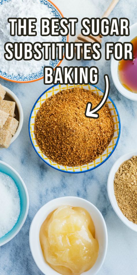 These sugar substitutes for baking are easier than you think! Sugar Free Alternatives, Flour Substitutes For Baking, Brown Sugar Substitutes For Baking, Sugar Substitute Chart, Sugar Replacement In Baking, Natural Sugar Alternatives, Substitute For Sugar In Baking, Sugar Alternatives For Baking, No Sugar Baking