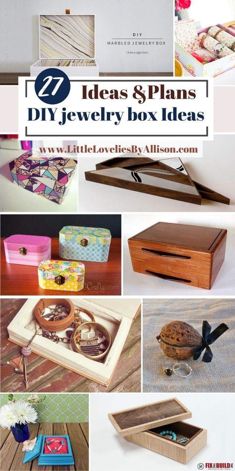 27 DIY jewelry box Ideas: Homemade Jewelry Boxes Handmade Jewelry Box Ideas, Diy Trinket Box Ideas, Diy Jewelry Box Ideas Handmade, Diy Jewelry Box Cardboard, Wooden Jewelry Boxes Diy, Homemade Jewelry Box Ideas, Homemade Jewelry Box, Diy Jewelry Box Ideas, Diy Jewlery Box