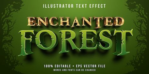 Editable text effect - enchanted forest ... | Premium Vector #Freepik #vector #gaming-text-effect #3d-effect #3d-word #word-effect Free Spooky Fonts, Forest Logo, Spooky Font, Forest Games, Enchanted Forest Theme, Graphic Design Infographic, Forest Style, 3d Text Effect, Halloween Fonts