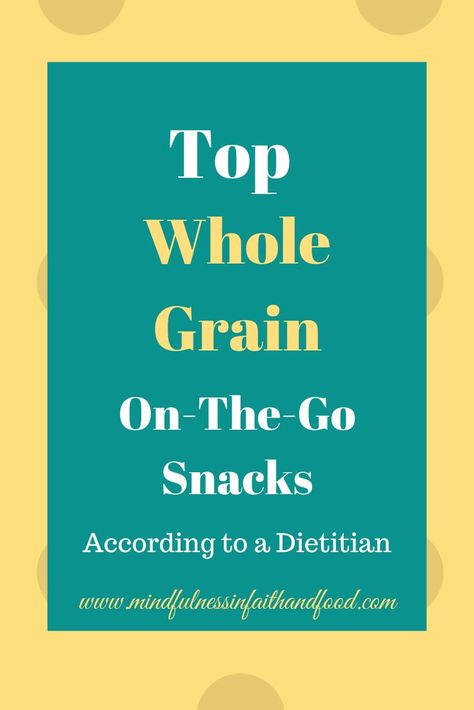 Whole Grain Snacks, Healthier Snacks, Functional Nutrition, Healthy Chips, Snacks List, Chewy Granola, Packaged Snacks, Healthy Grains, On The Go Snacks