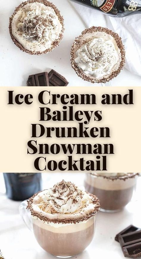 Baileys Ice Cream Recipe, Drunken Snowman, Snowman Cocktail, Hot Chocolate Baileys, Baileys Recipes Drinks, Holiday Drinks Alcohol Christmas, Baileys Ice Cream, Baileys Dessert, Baileys Drinks