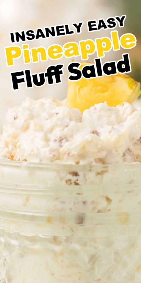 Looking for a delicious treat? Then you need to make this easy pineapple fluff recipe and share it with your friends and family. This pineapple fluff recipe is filled with tropical flavors combining the pineapple pieces, coconut pudding, crunchy pecans and shredded coconut. The addition of mini marshmallows and whipped topping give it the perfect fluffy texture. Combine the flavors and textures and you have an old school dessert that will for sure be a crowd pleaser. Whether you're hosting a ... Easy Sharable Recipes, Hawaiian Coconut Fluff, Pecan Fluff Pie, Hawaiian Pineapple Coconut Fluff, Pineapple Fluff Recipe Cool Whip, Pineapple Fluff Salad, Pineapple Fluff Recipe, Pineapple Dessert Easy, Layered Salads