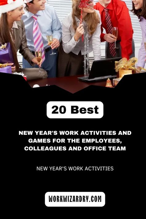 20 New Year's Work Activities And Games For The Employees, Colleagues And Office Team 3 January Office Activities, Office Activities, Goals For The Year, Achievable Goals, Team Ideas, Office Team, Work Meeting, Celebration Ideas, Work Activities