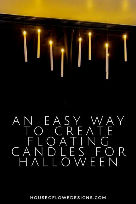 How To Hang Candles From Ceiling, Hanging Candles From Ceiling, Candles Hanging From Ceiling, How To Hang Floating Candles, Diy Halloween Candle Decorations, Halloween Candle Decorations, Hanging Floating Candles, How To Do Floating Candles, Making Floating Candles