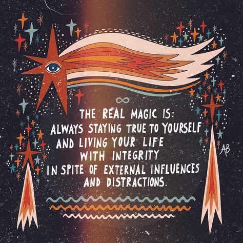 Real Magic, True To Yourself, Stay True, Be True To Yourself, Spiritual Awakening, Pretty Words, Beautiful Words, Positive Affirmations, Mantra