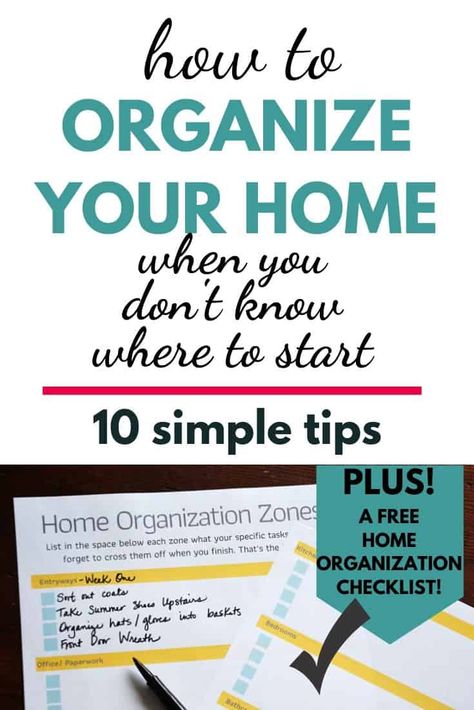 How To Organize Your House In 10 Weeks, How To Organize Your Home Room By Room, Organization Checklist, Organizing Room, Diy Home Organization, Organization Containers, Life Hacks For Home, Home Organization Tips, House Organization