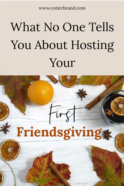 How To Throw A Friendsgiving, Friendsgiving Ideas 2023, Friendsgiving Planning Checklist, How To Host A Friendsgiving, Friendsgiving On A Budget, Friendsgiving Menu List, Cheap Friendsgiving Party Ideas, Friendsgiving Potluck Food List, Friendsgiving Hosting Ideas