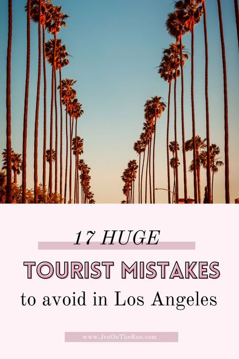 17 HUGE Tourist Mistakes to Avoid in Los Angeles Los Angeles California Outfits, Los Angeles Aesthetic Outfit, Los Angeles Bucket List, Koreatown Los Angeles, Los Angeles Itinerary, La Travel Guide, Los Angeles Travel Guide, Los Angeles Vacation, Los Angeles Aesthetic