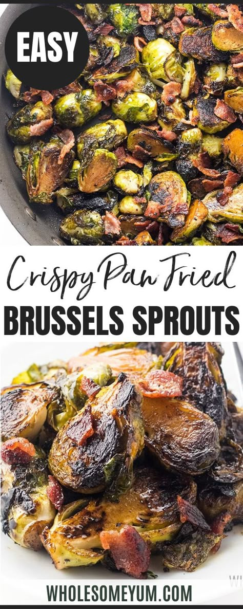 Crispy Pan Fried Brussel Sprouts Recipe With Bacon And Balsamic Vinegar Brussel Sprouts In Bacon Grease, Brussel Sprouts With Bacon In Oven, Brussel Sprouts With Sausage, Brussel Sprout Pan Fried, Cast Iron Brussel Sprouts Bacon, Saute Brussel Sprout Recipes, Pan Fried Brussel Sprouts With Bacon, Crispy Bacon Brussel Sprouts, Pan Fry Brussel Sprouts