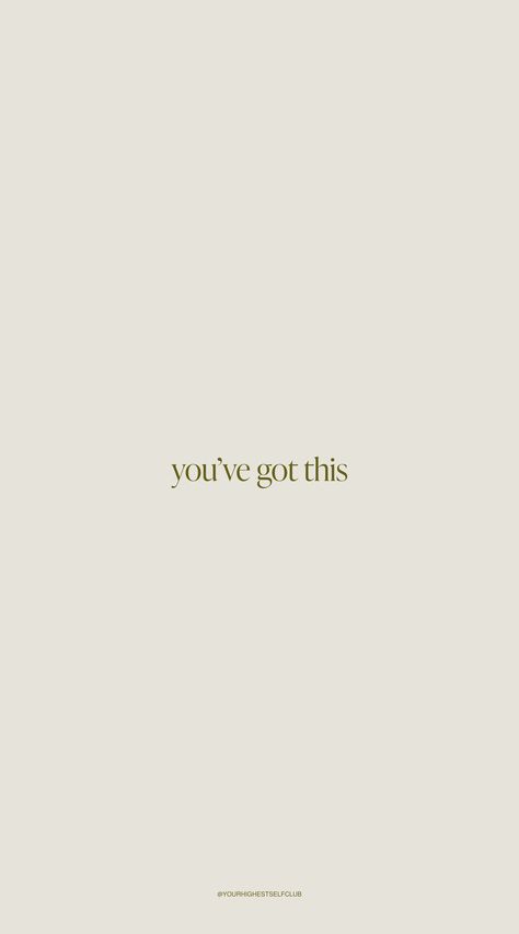 positive affirmation, motivation, inspiration, mantras Go And Get It Quotes, Hopeful Quotes Aesthetic, You’ve Got This Wallpaper, You Got This Aesthetic, You've Got This Quotes, I’ve Got This, You Are Beautiful Wallpaper, Youve Got This Quotes, You Got This Wallpaper