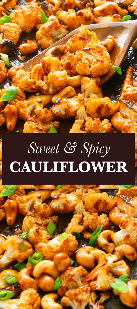 Spicy Sweet Cauliflower, Sweet And Spicy Roasted Cauliflower, Sweet And Spicy Cauliflower Recipes, Roasted Cauliflower Appetizer, Honey Siracha Cauliflower, Cauliflower Siracha Recipes, Cauliflower And Asparagus Recipes, Cauliflower Squash Recipes, Best Roasted Cauliflower Recipes