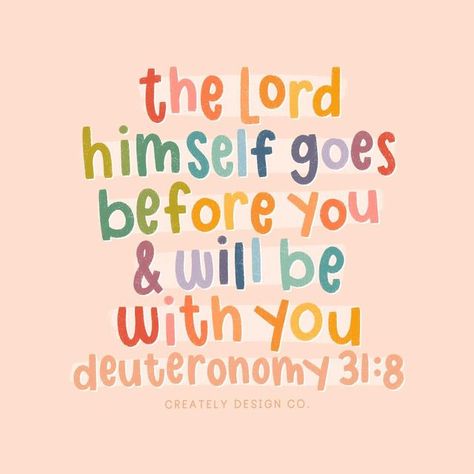 Are You Happy Now Quotes, God Is Doing A New Thing, Fun Encouraging Quotes, God Is With You Bible Verses, Teacher Bible Verses, New Years Bible Verse, Inspirational Quotes For New Year, You Are Loved Quotes, Deuteronomy Verses