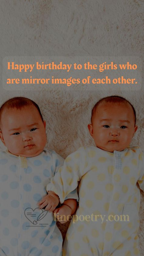 birthday wishes for twins, birthday twins images & text - linepoetry: birthday wishes for twins: there are the best twins birthday wishes images downloadable & text, twins birthday wishes images #twinswishes #birthdaywishes #wishes #twins #quotes #linepoetry Birthday Wishes For Twins Sisters, Birthday Wishes For Boy, 30 Birthday Wishes, Twins Quotes, Birthday Wishes For Twins, Happy Birthday Wishes For Him, 30th Birthday Wishes, Birthday Twins, Twin Quotes