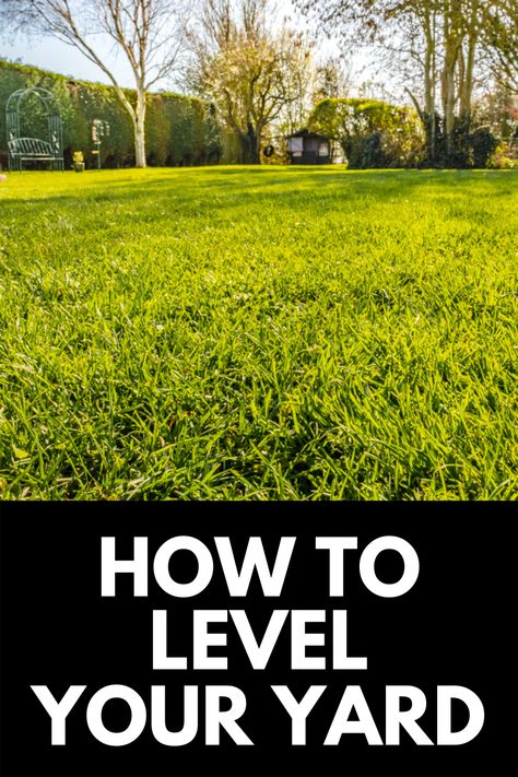 Graded Yard Landscaping, Leveling Sloped Front Yard, Leveling Yard For Pavers, Diy Yard Grading, Level Yard For Patio, Garden Levels Landscaping, How To Redo Your Lawn, Leveling A Yard Diy, Sand Leveling Yard