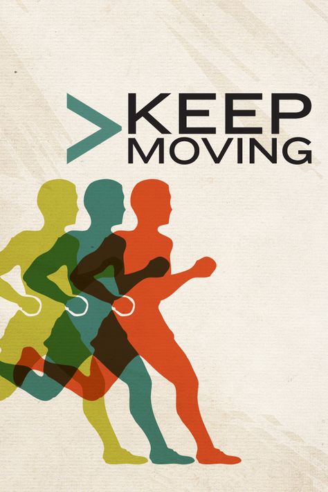 Keep Moving Dear Art, Running Posters, Keep On Keepin On, Graphic Design Ideas, Culture Magazine, Running Quotes, Paint Design, Run Happy, Art Culture