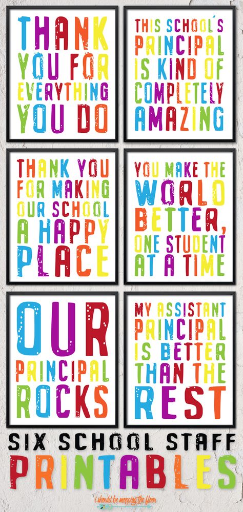 These Six Printable School Staff And Principal Gifts are perfect for the end-of-the-year or even Teacher Appreciation Week. There is something for everyone on your school's staff. Principals Day, Principal Appreciation Gifts, Counselor Appreciation, Principal Appreciation, Teacher Appreciation Quotes, School Staff And Teachers Appreciation, Appreciation Gifts Diy, Printable School, Teacher Appreciation Gifts Diy