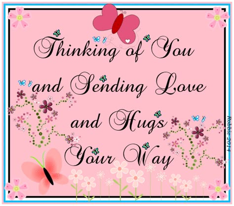 Thinking of you and sending love and hugs your way hello friend comment good morning good day thinking of you blessings greeting graphic beautiful day Thinking Of You Quotes Sympathy, Sending Hugs Quotes, Sending Love And Hugs, Thinking Of You Images, Hug Images, Love And Hugs, Hug Gif, Hugs And Kisses Quotes, Thinking Of You Today