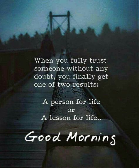 Don,t trust anyone blindly...  #life #lesson #trust #lifequotes #morning #teaching Trust Good Morning Quotes, Trust Quotes, Top Quotes, Life Lesson, Ideas Quotes, My Quotes, Just Saying, Heartfelt Quotes, Reality Quotes