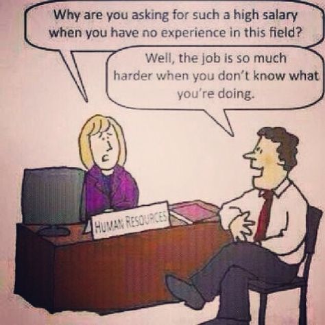 True words :) Recruiter Humor, Job Hunting Humor, Human Resources Humor, Hr Humor, Executive Leadership, How High Are You, Human Resource, Resource Management, Talent Management