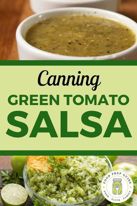 Canned Green Tomato Salsa Verde Recipe, Salsa Verde With Green Tomatoes Canning, Canning Green Salsa Recipe, Canning Salsa Verde Green Tomatoes, Canning Green Salsa Verde, Green Tomato Salsa Verde Recipe, Salsa With Green Tomatoes, Canned Green Tomatoes Recipes, Green Tomato Chili Verde