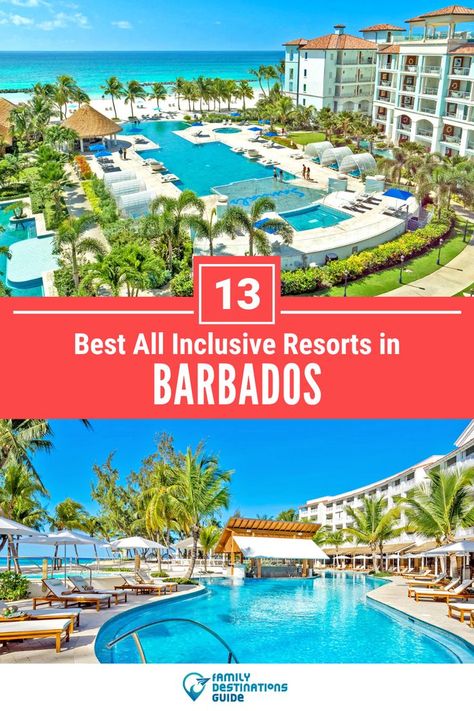 13 Best All Inclusive Resorts in Barbados Best Vacations For Couples, Barbados Resorts, Top All Inclusive Resorts, Barbados Vacation, Barbados Travel, Romantic Resorts, Best All Inclusive Resorts, Couples Vacation, New York Travel Guide