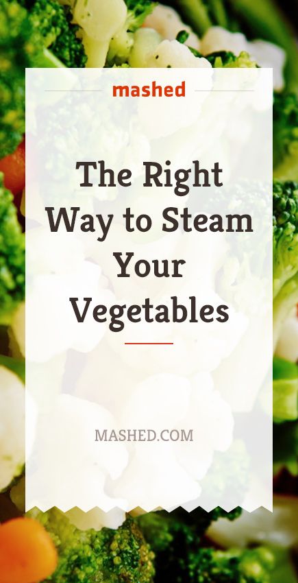 The Right Way to Steam Your Vegetables Vegetable Steaming Times, Best Way To Steam Veggies, Stem Vegetables List, How To Steam Veggies Without A Steamer, How To Steam Vegetables, Steam Frozen Vegetables, Steamed Mushrooms, Steamed Vegetables Recipe, Steam Vegetables Recipes