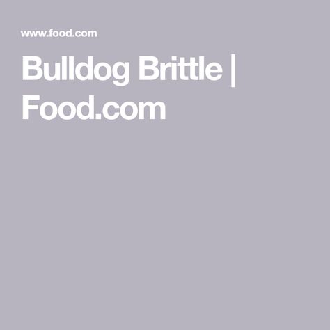 Bulldog Brittle, Bulldog Brittle Recipe, Apple Chips Baked, Graham Cracker Recipes, Brittle Recipes, Cookie Snack, Chocolate Graham Crackers, Cracker Recipes, Snack Mix