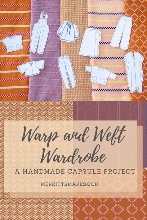 DIY Capsule Wardrobe | Merritts Makes Warp And Weft Fabric, Diy Capsule Wardrobe, Me Made Wardrobe Sewing Patterns, Sew Your Own Capsule Wardrobe, Sew A Capsule Wardrobe, Handmade Capsule Wardrobe, Capsule Wardrobe Sewing Patterns, Sew Capsule Wardrobe, Sewing A Capsule Wardrobe