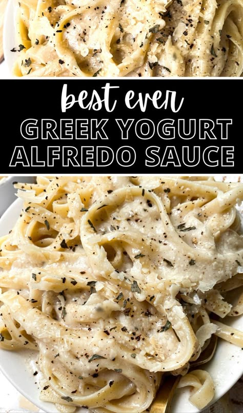 Alfredo Greek Yogurt, Creamy Greek Yogurt Pasta, Chicken Alfredo Pasta Healthy Greek Yogurt, Healthy Cream Pasta Sauce, Pasta Recipes With Greek Yogurt, Pasta Sauce Greek Yogurt, Cream Sauce With Greek Yogurt, Greek Yogurt Yum Yum Sauce, Healthier Alfredo Sauce Recipe