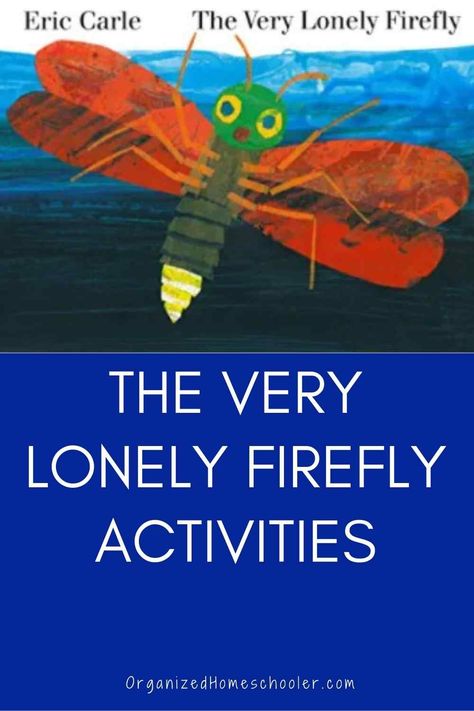 These activities and crafts pair perfectly with The Very Lonely Firefly by Eric Carle! The Very Lonely Firefly Activities, Author Study Preschool, Preschool Books With Activities, Firefly Activities, Eric Carle Activities Preschool, Firefly Crafts, Eric Carle Classroom Theme, Preschool Books And Activities, Eric Carle Crafts