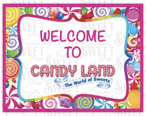 Candyland Characters Image, Candy Land Sign, Welcome To Christmas, Candyland Christmas, Candy Theme, Candy Land Theme, Theme Classroom, Free Candy, Girl Themes