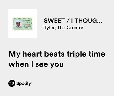 Tyler The Creator Lyrics, Meaningful Lyrics, Spotify Lyrics, When I See You, Favorite Lyrics, Lyrics Aesthetic, Me Too Lyrics, Mood Songs, Just Lyrics