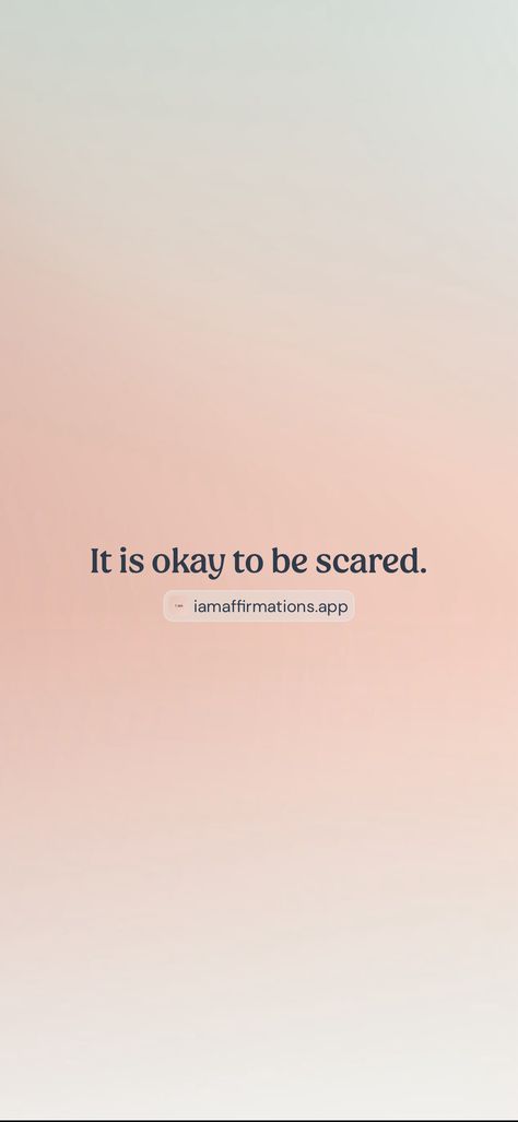 I’m Scared, Scared Quotes, It Is Okay, I M Scared, Its Okay, I Know, Quotes, Quick Saves