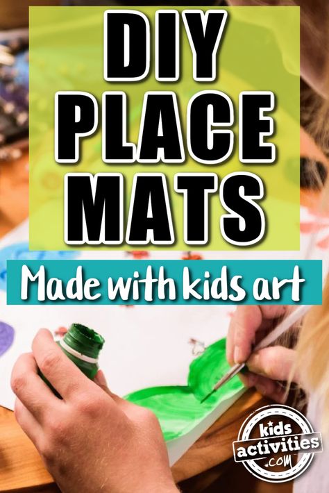 child making art with the words, DIY place mats made with kids art Toddler Placemat Craft, Diy Placemats For Kids, Homemade Placemats, Making Placemats, Fun Placemats, How To Make Placemats, Make Placemats, Toddler Placemat, Placemat Ideas