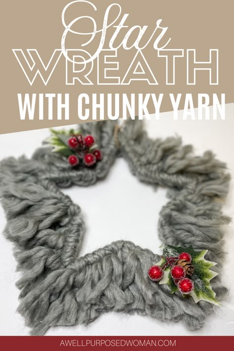 How to make a Star Wreath with Chunky Yarn - A Well Purposed Woman Christmas Star Wreath Ideas, Star Wreath Form Ideas Christmas, Wire Star Wreath Ideas, Star Wire Wreath Form Ideas, Yarn Wrapped Wreath, Chunky Yarn Wreath, Dollar Tree Star Wreath Form Ideas, Star Wreath, Star Wreath Ideas