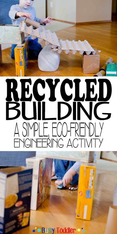 Recycled Building: a simple, eco-friendly engineering activity Recycled Preschool Activities, Preschool Recycling Theme, Recycling Theme Preschool, Recycling Unit Preschool, Recycle Dramatic Play Preschool, Reduce Reuse Recycle Activities For Preschoolers, Recycling Week Activities Toddlers, Reduce Reuse Recycle Study Creative Curriculum, Recycling Science For Preschool