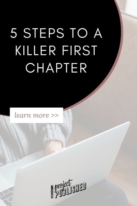 Best Way To Start A Book, How To Start Chapter 1, How To Start Your Novel, How To Write A Good First Chapter, How To Write A First Chapter, How To Start A Novel, Writing A Book How To Start, How To Start A Chapter, How To Start Writing A Book