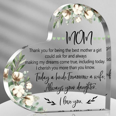 PRICES MAY VARY. Ideal Gift for Bride's Mom: you can give the mother of the bride gift to your mother at the wedding to express your sincere thanks for training you to be a nice woman, and you will love her forever; Your mother would be surprised and happy to receive the gift Eye Catching Design: the mom plaque from daughter is designed in the shape of a heart, printed with some cotton flowers, and the sentence [Today a bride, tomorrow a wife, always your daughter], the pattern and words above s Being The Best Mom, Mother Of The Bride Gifts, Wedding Gift For Mom, Interior Decorating Living Room, Acrylic Keepsakes, Keepsake Wedding, Brides Mom, Love Decorations, Mom Wedding Gift