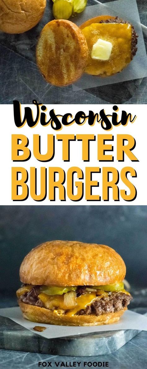 Culver’s Butter Burger Recipe, Butter Burger Recipe Culvers, Smashed Butter Burgers, Smash Butter Burger, Butter Smash Burgers, Butter Burgers Recipe, Butter Burgers On The Grill, Cheese Burgers Recipes, Best Homemade Burgers Patties