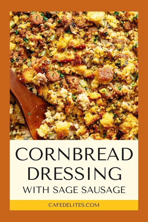 Sage Dressing Recipes, Sage Sausage Dressing, Sage Cornbread Dressing, Sausage Dressing Recipes Cornbread, Dressing With Sausage Thanksgiving, Cornbread Sausage Apple Dressing, Sage Sausage Stuffing, Sage Dressing, Southern Veggies