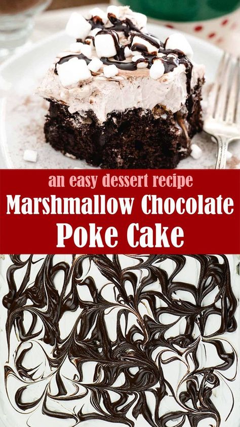 Marshmallow Chocolate Poke Cake, Marshmallow Poke Cake, Cake Combinations, Oreo Poke Cake, Marshmallow Chocolate, Boxed Cake Mixes Recipes, Chocolate Poke Cake, Cake Filling, Dump Cakes