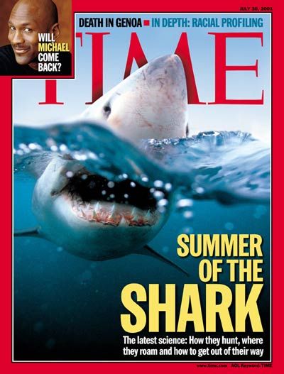 TIME Magazine Cover: Sharks - July 30, 2001 Shark Magazine, Newsweek Magazine, Time Magazine Covers, Racial Profiling, 30 July, Newspaper Headlines, Bigger Boat, March 3, Sea Animal