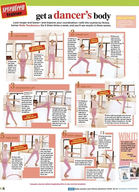 Ballet dancer body workout in Seventeen mag Workouts For Ballet Dancers, Dancer Body Shape, Exercises For Ballet Dancers, Gym Workouts For Ballet Dancers, Yoga For Ballet Dancers, Dancer Body Workouts, Ballet Dancer Diet, Ballet Dancer Body, Dancers Body